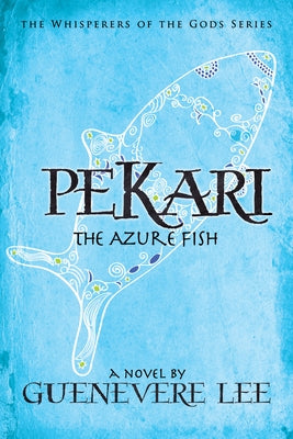 Pekari -The Azure Fish by Lee, Guenevere