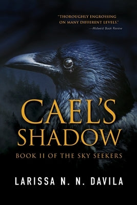 Cael's Shadow by Davila, Larissa N. N.