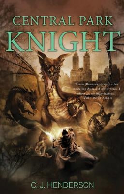 Central Park Knight by Henderson, C. J.