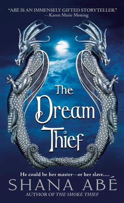 The Dream Thief by Ab?, Shana