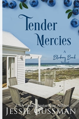 Tender Mercies Large Print Edition: Blueberry Beach Sweet Beach Romance Book 8 by Gussman, Jessie