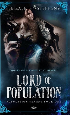 Lord of Population by Stephens, Elizabeth