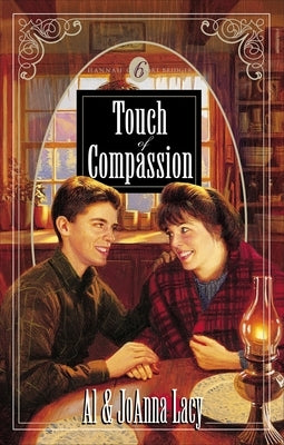 Touch of Compassion by Lacy, Al