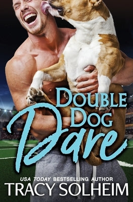 Double Dog Dare by Solheim, Tracy