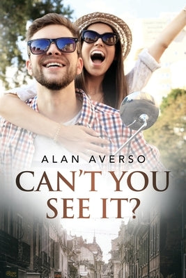 Can't You See It? by Averso, Alan