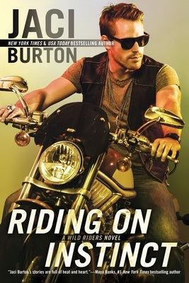 Riding on Instinct by Burton, Jaci