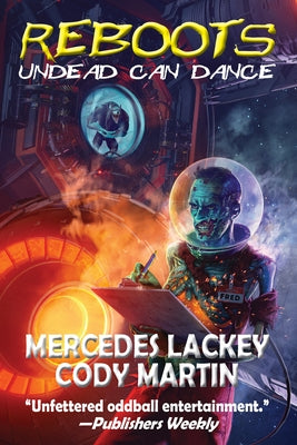 Reboots: Undead Can Dance by Lackey, Mercedes