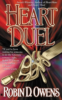 Heart Duel by Owens, Robin D.