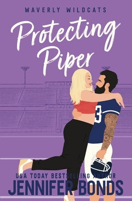 Protecting Piper by Bonds, Jennifer