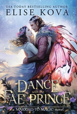 A Dance with the Fae Prince by Kova, Elise