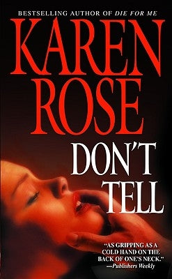 Don't Tell by Rose, Karen