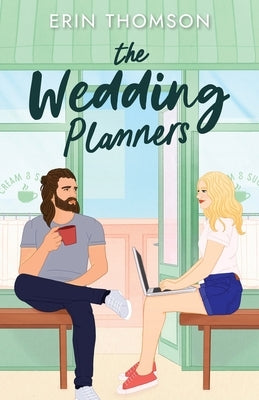 The Wedding Planners by Thomson, Erin