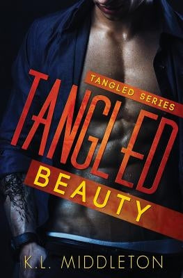 Tangled Beauty by Middleton, K. L.