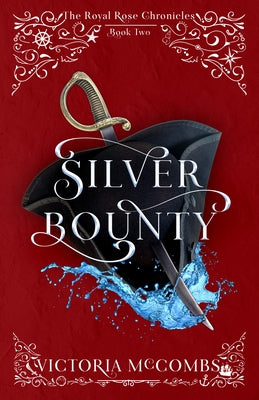 Silver Bounty: Volume 2 by McCombs, Victoria