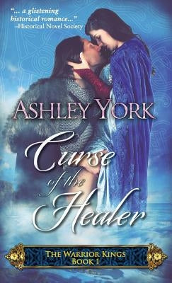 Curse of the Healer by York, Ashley