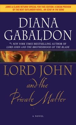 Lord John and the Private Matter by Gabaldon, Diana