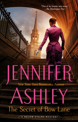 The Secret of Bow Lane by Ashley, Jennifer