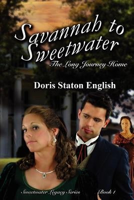 Savannah to Sweetwater by English, Doris Staton