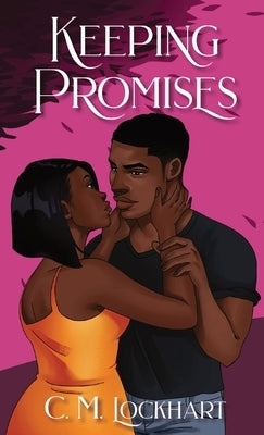 Keeping Promises by Lockhart, C. M.