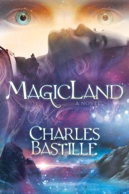 Magicland by Bastille, Charles