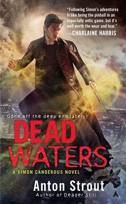 Dead Waters by Strout, Anton