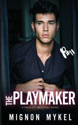 The Playmaker by Mykel, Mignon