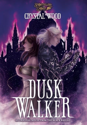 Dusk Walker: A Black Ballad Novel by Wood, Crystal