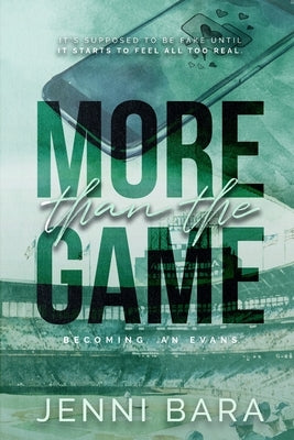 More Than the Game by Bara, Jenni