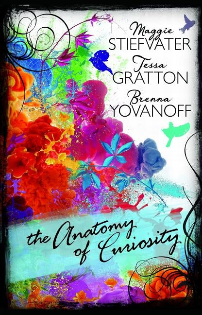 The Anatomy of Curiosity by Gratton, Tessa