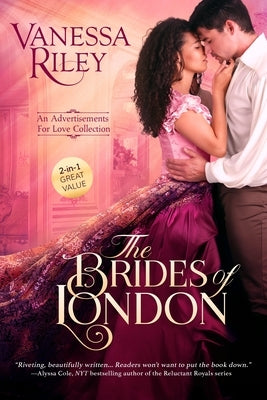 The Brides of London: An Advertisements for Love Collection by Riley, Vanessa