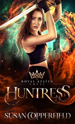 Huntress by Copperfield, Susan