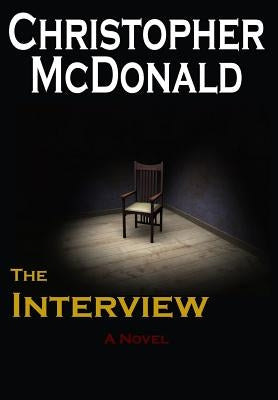 The Interview by McDonald, Christopher