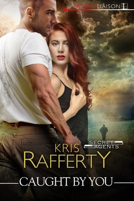 Caught by You by Rafferty, Kris