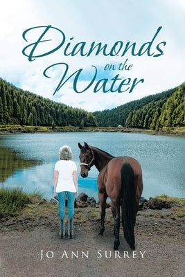 Diamonds on the Water by Surrey, Jo Ann