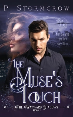 The Muse's Touch by Stormcrow, P.