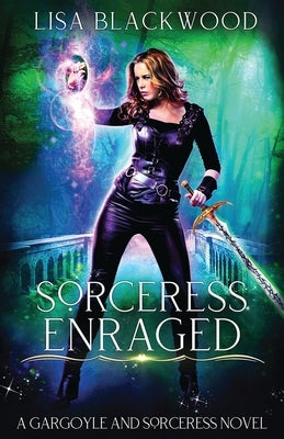 Sorceress Enraged by Blackwood, Lisa