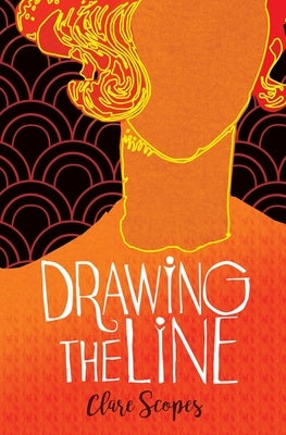 Drawing The Line by Scopes, Clare