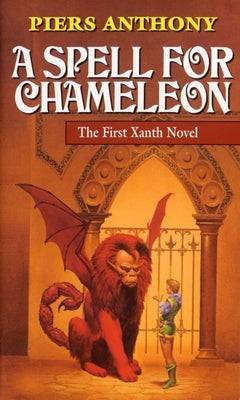 A Spell for Chameleon by Anthony, Piers