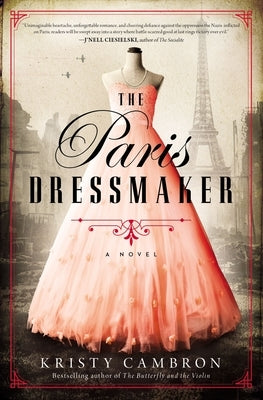 The Paris Dressmaker by Cambron, Kristy