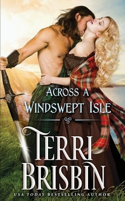 Across a Windswept Isle by Brisbin, Terri