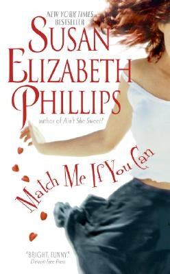 Match Me If You Can by Phillips, Susan Elizabeth