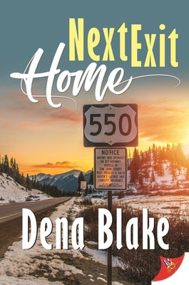 Next Exit Home by Blake, Dena