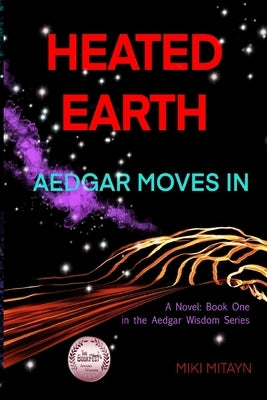 Heated Earth -- Aedgar Moves In by Mitayn, Miki