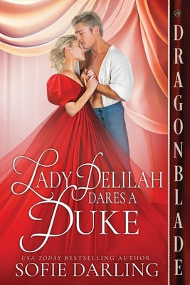 Lady Delilah Dares a Duke by Darling, Sofie