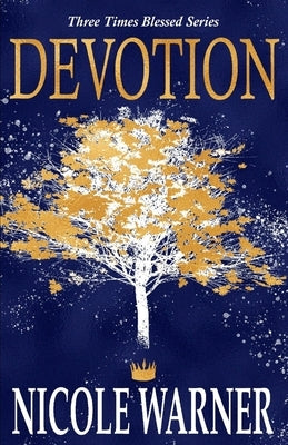 Devotion: Volume 3 by Warner, Nicole