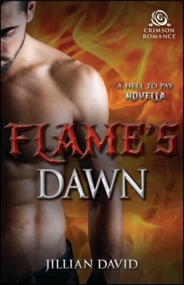 Flame's Dawn by David, Jillian