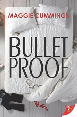 Bulletproof by Cummings, Maggie