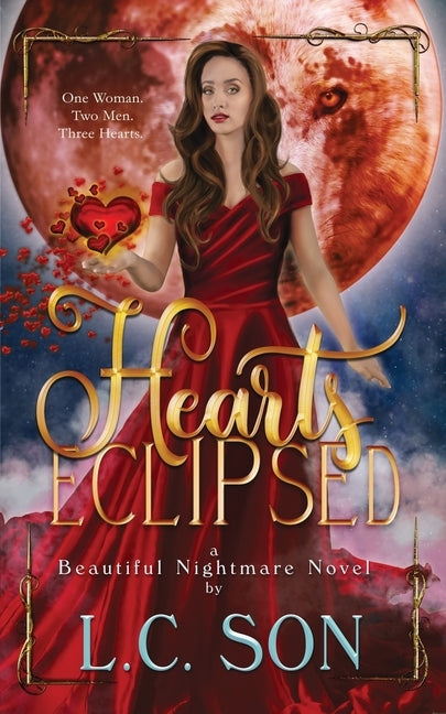 Hearts Eclipsed: A Beautiful Nightmare Novel by Son, L. C.