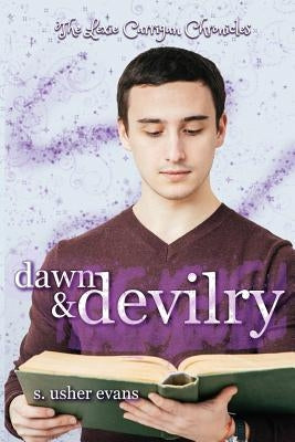 Dawn and Devilry by Evans, S. Usher