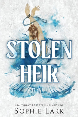 Stolen Heir by Lark, Sophie